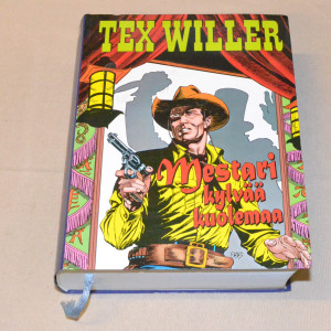 Tex Willer Mestari kylvää kuolemaa